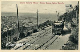 Triest, Elektrische Straßenbahn nach Opicina - Triest - alte historische Fotos Ansichten Bilder Aufnahmen Ansichtskarten 