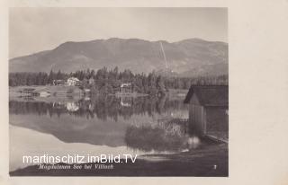 Villach, Magdalenensee - St. Magdalen - alte historische Fotos Ansichten Bilder Aufnahmen Ansichtskarten 