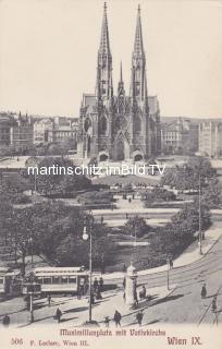 Wien, Maximilianplatz mit Votivkirche - Wien  9.,Alsergrund - alte historische Fotos Ansichten Bilder Aufnahmen Ansichtskarten 