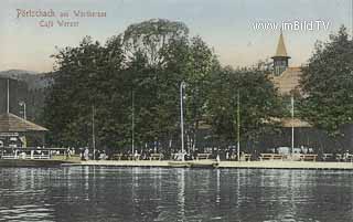 Pörtschach - Cafe Werzer - Europa - alte historische Fotos Ansichten Bilder Aufnahmen Ansichtskarten 