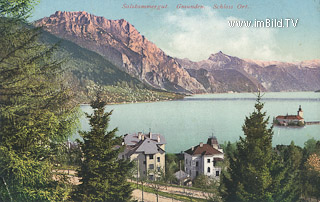 Gmunden mit Schloss Orth - Oberösterreich - alte historische Fotos Ansichten Bilder Aufnahmen Ansichtskarten 