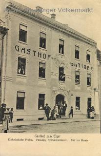 Villach, Gerbergasse 10 Gasthof zum Tiger - Villach - alte historische Fotos Ansichten Bilder Aufnahmen Ansichtskarten 