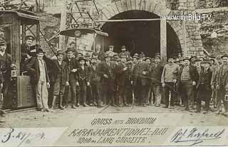 Karawankentunnelbau - Birnbach - Assling - St. Jakob im Rosental - alte historische Fotos Ansichten Bilder Aufnahmen Ansichtskarten 