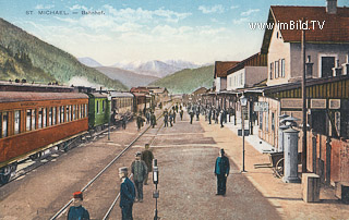 Bahnhof in St. Michael - Oesterreich - alte historische Fotos Ansichten Bilder Aufnahmen Ansichtskarten 