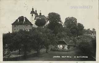Guttaring - Maria Hilf - Oesterreich - alte historische Fotos Ansichten Bilder Aufnahmen Ansichtskarten 