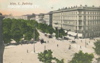 Wien - Parkring - Oesterreich - alte historische Fotos Ansichten Bilder Aufnahmen Ansichtskarten 