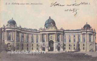 Wien, K.K. Hofburg - Wien - alte historische Fotos Ansichten Bilder Aufnahmen Ansichtskarten 