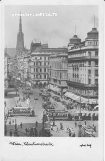 Kärntnerstrasse - Wien - alte historische Fotos Ansichten Bilder Aufnahmen Ansichtskarten 