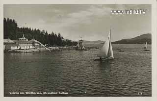 Strandbad Bulfon - Oesterreich - alte historische Fotos Ansichten Bilder Aufnahmen Ansichtskarten 