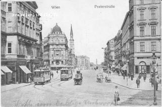 Praterstrasse - Europa - alte historische Fotos Ansichten Bilder Aufnahmen Ansichtskarten 