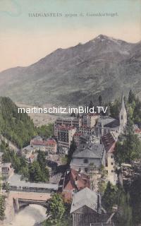 Badgastein gegen den Gamskogel - alte historische Fotos Ansichten Bilder Aufnahmen Ansichtskarten 