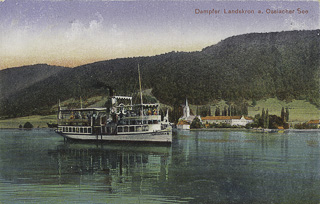 Dampfschiff Landskron vor Ossiach - Europa - alte historische Fotos Ansichten Bilder Aufnahmen Ansichtskarten 