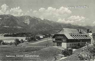 Jugendherberge - Faakersee - Kärnten - alte historische Fotos Ansichten Bilder Aufnahmen Ansichtskarten 