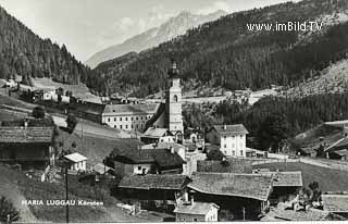 Maria Luggau - Kärnten - alte historische Fotos Ansichten Bilder Aufnahmen Ansichtskarten 