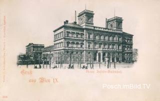 Wien Franz Josefs- Bahnhof - alte historische Fotos Ansichten Bilder Aufnahmen Ansichtskarten 