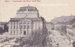 Graz - Stadttheater mit Kaiser Josef Platz - Oesterreich - alte historische Fotos Ansichten Bilder Aufnahmen Ansichtskarten 