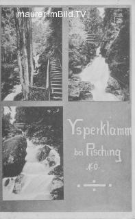 Ysperklamm pisching - alte historische Fotos Ansichten Bilder Aufnahmen Ansichtskarten 