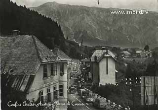 Grenzübergang Coccau - Thörl Maglern - Friaul Julisch Venetien - alte historische Fotos Ansichten Bilder Aufnahmen Ansichtskarten 