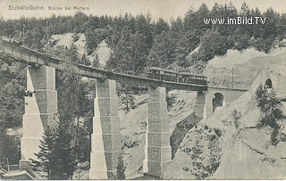 Stubaitalbahn - Brücke bei Mutters - Mutters - alte historische Fotos Ansichten Bilder Aufnahmen Ansichtskarten 