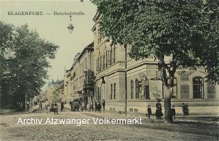 Klagenfurt Bahnhofstraße  - Klagenfurt am Wörthersee - alte historische Fotos Ansichten Bilder Aufnahmen Ansichtskarten 