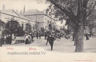 Meran, Kurhaus  - Europa - alte historische Fotos Ansichten Bilder Aufnahmen Ansichtskarten 