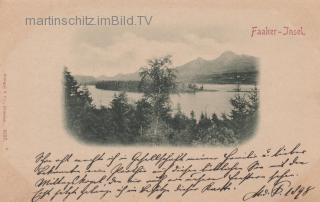 Faakersee Insel  ( gelaufen 1898 ) - Europa - alte historische Fotos Ansichten Bilder Aufnahmen Ansichtskarten 