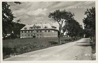 Bad St. Leonhard - Schule - Europa - alte historische Fotos Ansichten Bilder Aufnahmen Ansichtskarten 