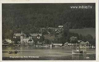 Klagenfurt - Hotel Wörthersee - Europa - alte historische Fotos Ansichten Bilder Aufnahmen Ansichtskarten 