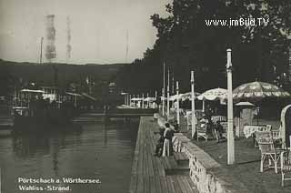 Pörtschach - Wahlisstrand - Pörtschach am Wörther See - alte historische Fotos Ansichten Bilder Aufnahmen Ansichtskarten 