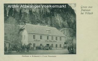 Federaun, Gasthaus und Krämerei von Franz Nessman - Oesterreich - alte historische Fotos Ansichten Bilder Aufnahmen Ansichtskarten 