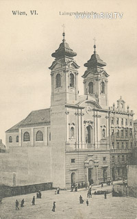 Wien - Laimgrubenkirche - Wien,Mariahilf - alte historische Fotos Ansichten Bilder Aufnahmen Ansichtskarten 