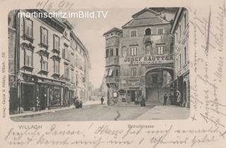 Villach, Schulstraße u. Hauptplatz mit Rautterhaus - Villach - alte historische Fotos Ansichten Bilder Aufnahmen Ansichtskarten 