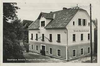 Gasthaus Arneitz Pogöriach - Kärnten - alte historische Fotos Ansichten Bilder Aufnahmen Ansichtskarten 