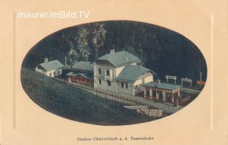 Bahnhof in Obervellach - Oesterreich - alte historische Fotos Ansichten Bilder Aufnahmen Ansichtskarten 