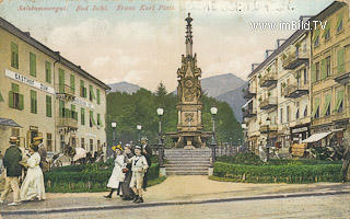 Bad Ischl - Franz Karl Platz - Oesterreich - alte historische Fotos Ansichten Bilder Aufnahmen Ansichtskarten 