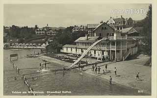 Strandbad Bulfon in Velden - Villach Land - alte historische Fotos Ansichten Bilder Aufnahmen Ansichtskarten 